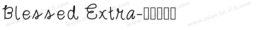 Blessed Extra字体转换